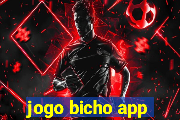jogo bicho app